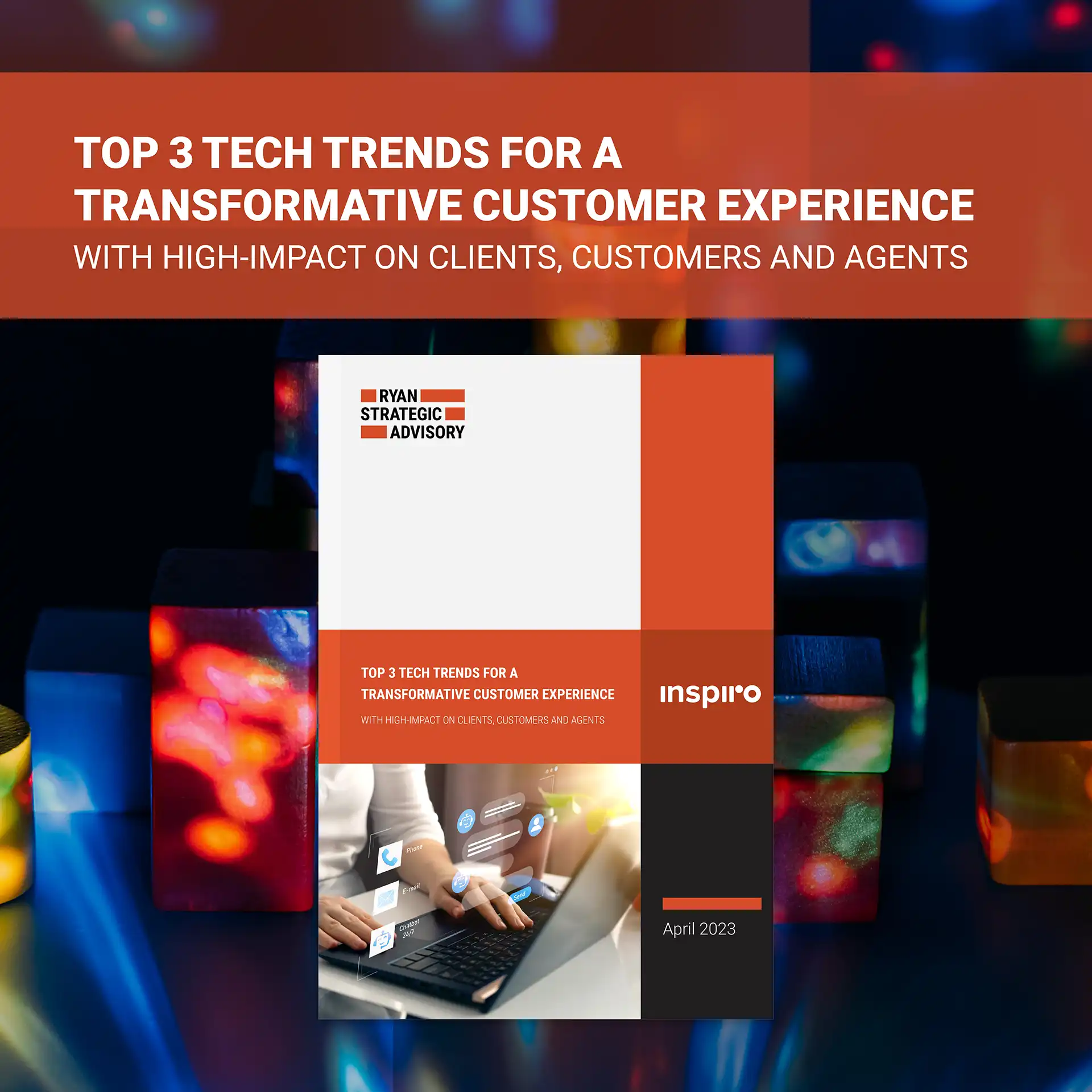 Inspiro whitepaper image top 3 tech trends in cx
